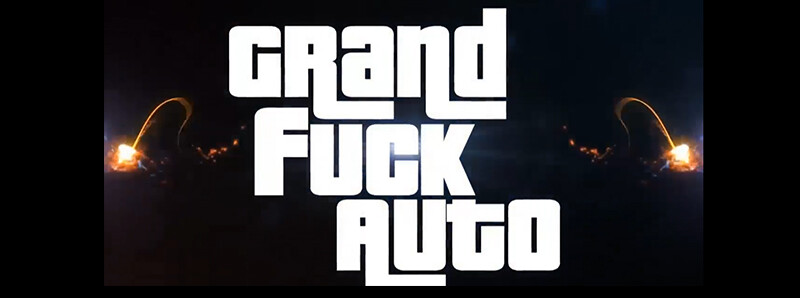 Grand Fuck Auto